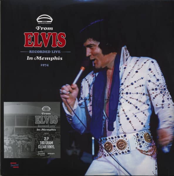 From Elvis In Memphis - Recorded Live 1974 (2-LP, 180g Clear Vinyl, Ltd.) From Elvis In Memphis - Recorded Live 1974 (2-LP, 180g Clear Vinyl, Ltd.)
