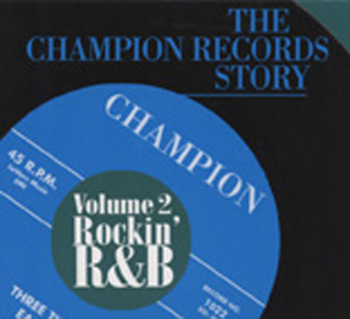 The Champion Records Story Vol.2