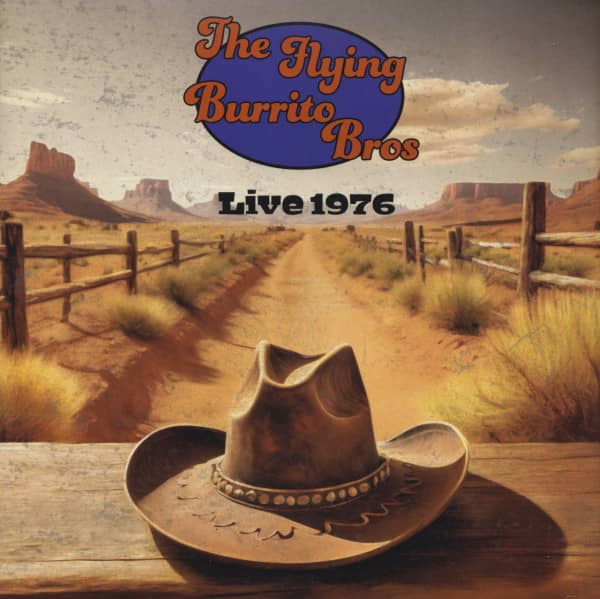 The Flying Burrito Bros Live 1976 (LP) The Flying Burrito Bros Live 1976 (LP)