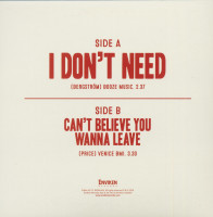 Preview: I Don't Need - Can't Believe You Wanna Leave (7inch, 45rpm, PS, SC) Preview: I Don't Need - Can't Believe You Wanna Leave (7inch, 45rpm, PS, SC)