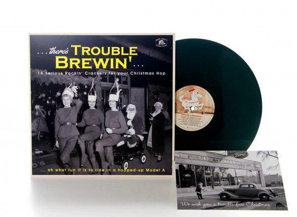 Christmas ...There's Trouble Brewin' - 16 Serious Rockin' Crackers for your Christmas Hop (LP, Green Vinyl)
