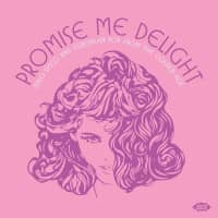 Preview: Promise Me Delight (CD) Preview: Promise Me Delight (CD)