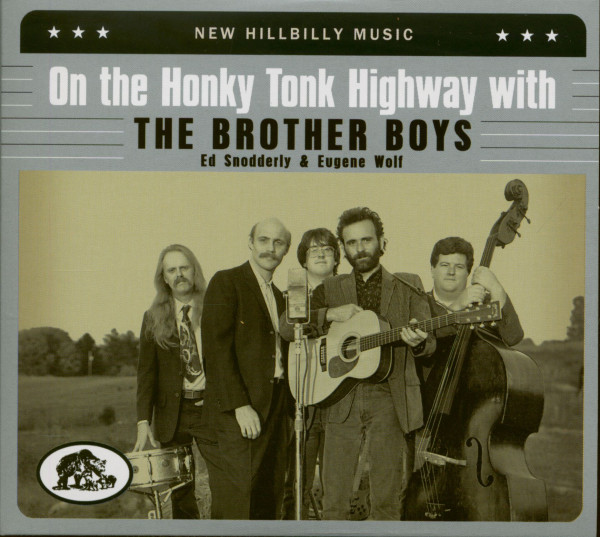 On The Honky Tonk Highway With The Brother Boys (2-CD)