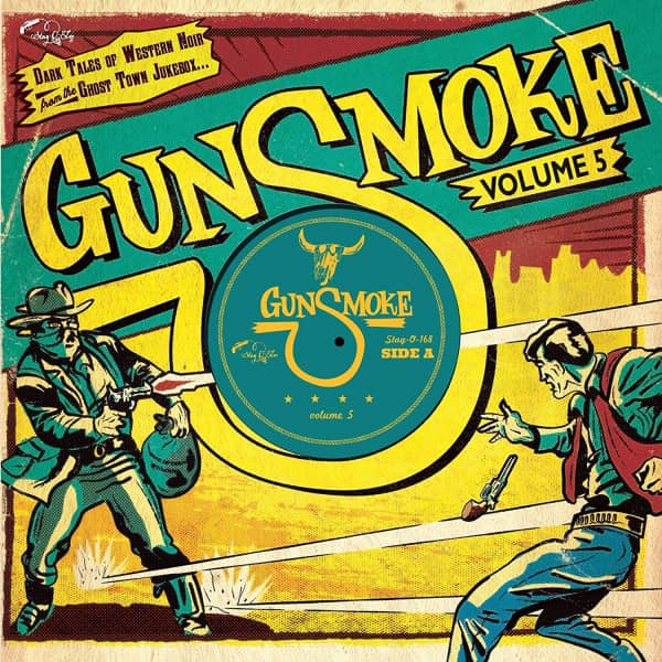 Gunsmoke - Vol. 5 (LP, 10inch, Ltd.) Gunsmoke - Vol. 5 (LP, 10inch, Ltd.)