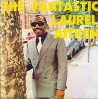 Preview: The Fantastic Laurel Aitken (LP) Preview: The Fantastic Laurel Aitken (LP)