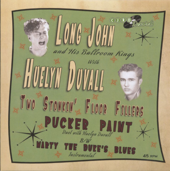 Long John & His Ballroom Kings with Huelyn Duvall (7inch, 45rpm, SC, PS) Long John & His Ballroom Kings with Huelyn Duvall (7inch, 45rpm, SC, PS)