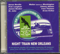 Preview: An Introduction To: Night Train To New Orleans (2-CD) Preview: An Introduction To: Night Train To New Orleans (2-CD)