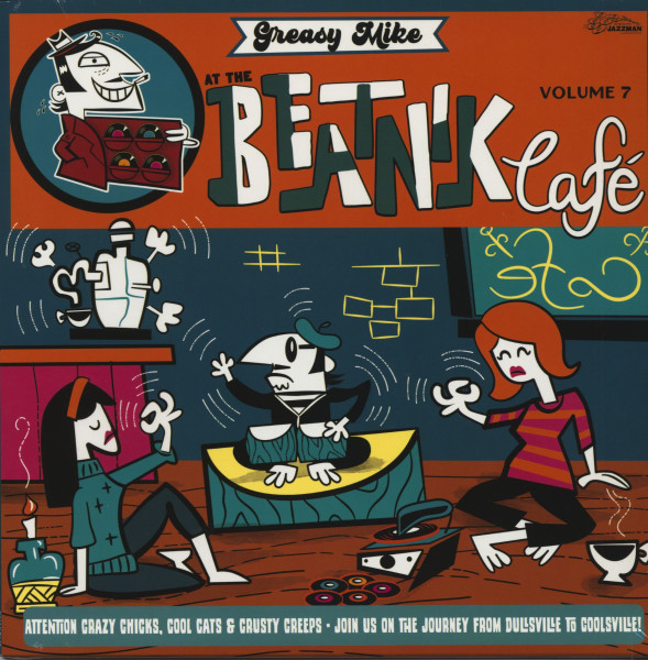 Greasy Mike At The Beatnik Cafe (LP) Greasy Mike At The Beatnik Cafe (LP)