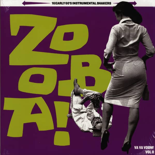 Zoo-Ba! Va Va Voom! Vol.2 - 16 Early 60s Instrumental Shakers (LP)