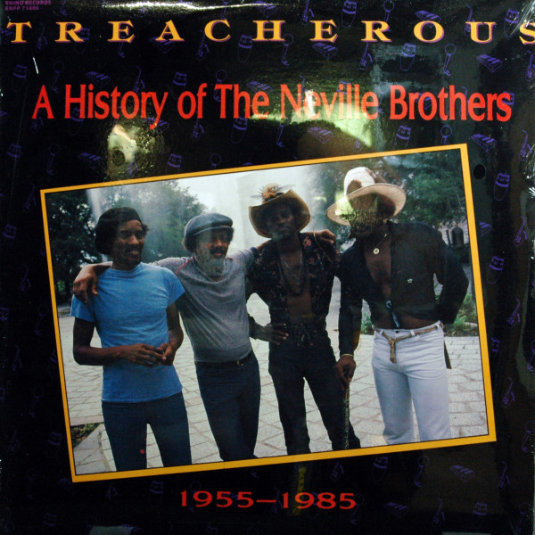 Treacherous: A History Of The Neville Brothers (2-LP)