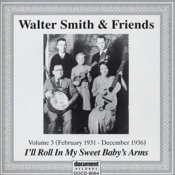 I'll Roll In My Sweet Baby's Arms (1931-36) I'll Roll In My Sweet Baby's Arms (1931-36)