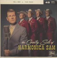 Preview: The Country Side Of Harmonica Sam -Tell Her - This Train (7inch, 45rpm) Preview: The Country Side Of Harmonica Sam -Tell Her - This Train (7inch, 45rpm)