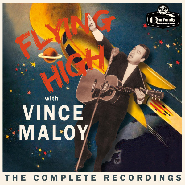 Flying High With Vince Maloy - The Complete Recordings (LP, 10inch, 45rpm)