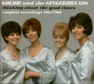 Goldie And The Gingerbreads CD: Thinking About The Good Times (CD