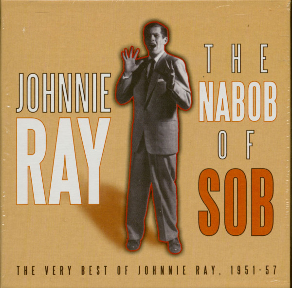 The Nabob Of Sob - The Very Best Of Johnnie Ray 1951-1957 (3-CD) The Nabob Of Sob - The Very Best Of Johnnie Ray 1951-1957 (3-CD)