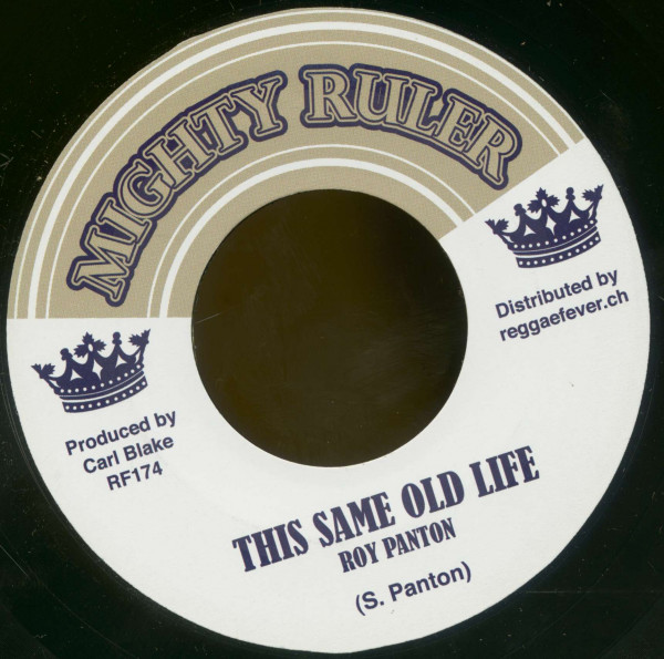Roy Panton - This Same Old Life / Blake Tone All Stars - Same Version (7inch, 45rpm, BC)
