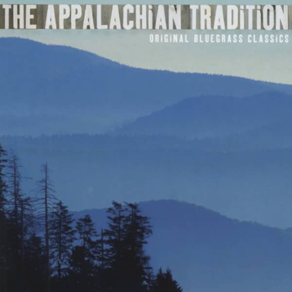 The Appalachian Tradition