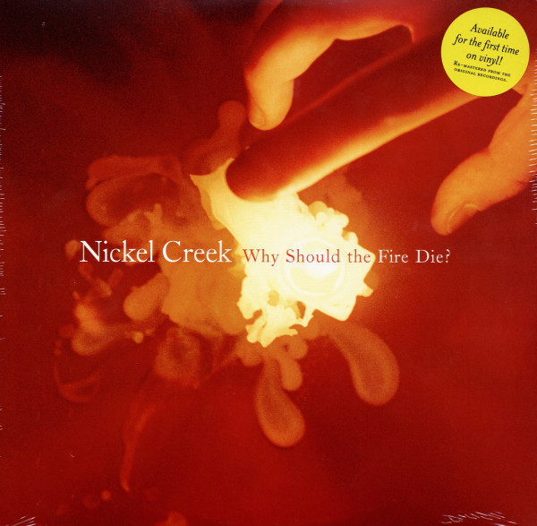 Why Should The Fire Die? (2-LP) Why Should The Fire Die? (2-LP)