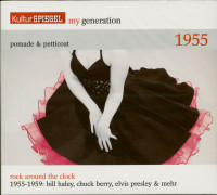 Preview: My Generation - Pomade & Petticoat - 1955 (CD) Preview: My Generation - Pomade & Petticoat - 1955 (CD)