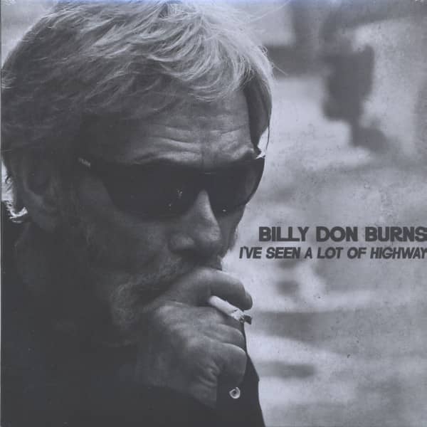 I've Seen A Lot Of Highway (LP)