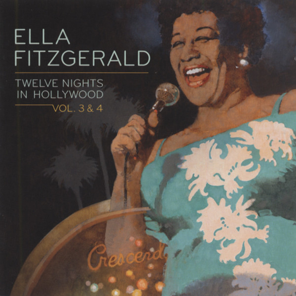 Vol.3&4, Twelve Nights In Hollywood (2-CD) Vol.3&4, Twelve Nights In Hollywood (2-CD)