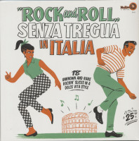 Preview: Rock and Roll Senza Tregua in Italia (LP) Preview: Rock and Roll Senza Tregua in Italia (LP)