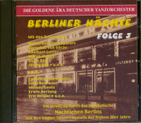 Preview: Berliner Nächte Folge:3 - Die goldene Ära deutscher Tanzorchester (CD) Preview: Berliner Nächte Folge:3 - Die goldene Ära deutscher Tanzorchester (CD)