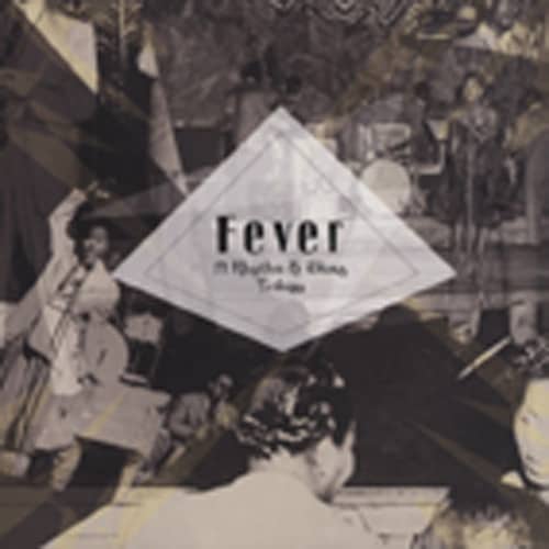 Fever - A Rhythm & Blues Trilogy (3-CD)