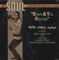 Preview: Soul Shots - Vol.9 - Shake A Tail Feather - More Dance Party (LP) Preview: Soul Shots - Vol.9 - Shake A Tail Feather - More Dance Party (LP)