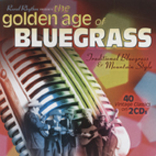 Golden Age Of Bluegrass (2-CD)