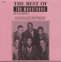 Preview: The Best Of The Monotones feat. Charles Patrick (LP) Preview: The Best Of The Monotones feat. Charles Patrick (LP)
