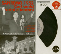 Preview: Sanremo 1952 - Cari Amici Vicini E Lontani (2-CD) Preview: Sanremo 1952 - Cari Amici Vicini E Lontani (2-CD)