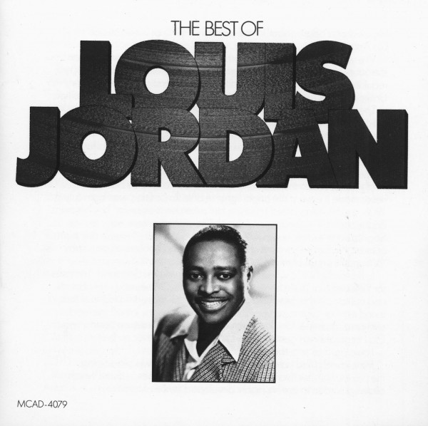 The Best Of Louis Jordan (CD-Longbox)