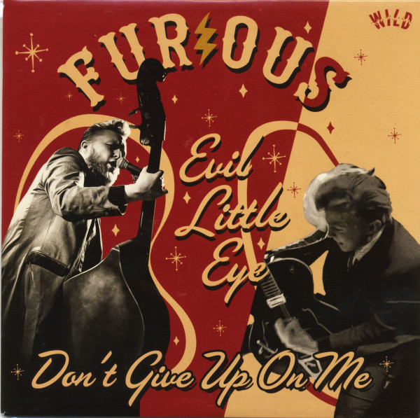 Evil Little Eye - Gon't Give Up On Me (7inch, 45rpm) Evil Little Eye - Gon't Give Up On Me (7inch, 45rpm)