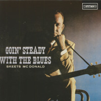 Preview: Goin' Steady With The Blues (LP) Preview: Goin' Steady With The Blues (LP)