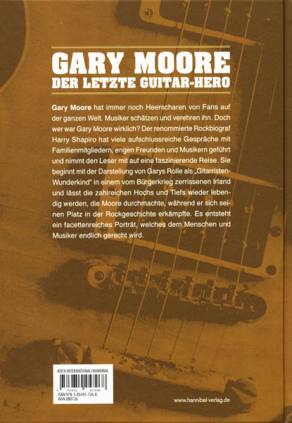 Gary Moore - Die offizielle Biografie - Der Letzte Guitar-Hero