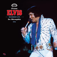 Preview: From Elvis In Memphis - Recorded Live 1974 (2-LP, 180g Clear Vinyl, Ltd.) Preview: From Elvis In Memphis - Recorded Live 1974 (2-LP, 180g Clear Vinyl, Ltd.)