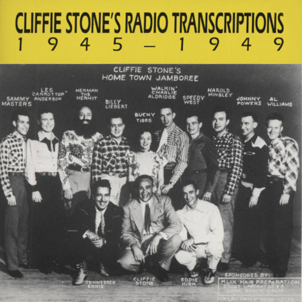 Cliffie Stone's Radio Transcriptions 1945-1949 (CD)