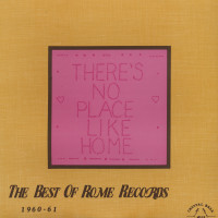 Preview: There's No Place Like Home - The Best Of Rome Records 1960-61 (LP) Preview: There's No Place Like Home - The Best Of Rome Records 1960-61 (LP)
