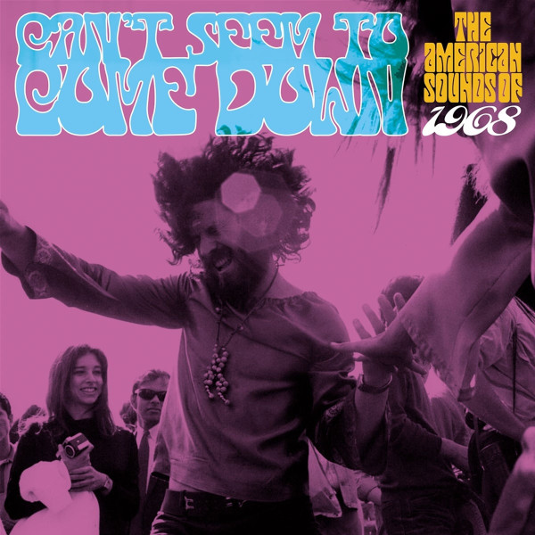 Can't Seen To Come Down - American Sounds Of '68 (3-CD) Can't Seen To Come Down - American Sounds Of '68 (3-CD)
