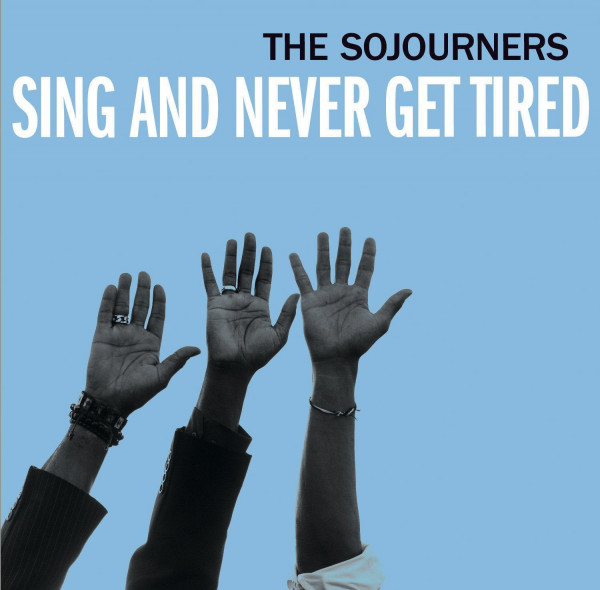 Sing And Never Get Tired Sing And Never Get Tired