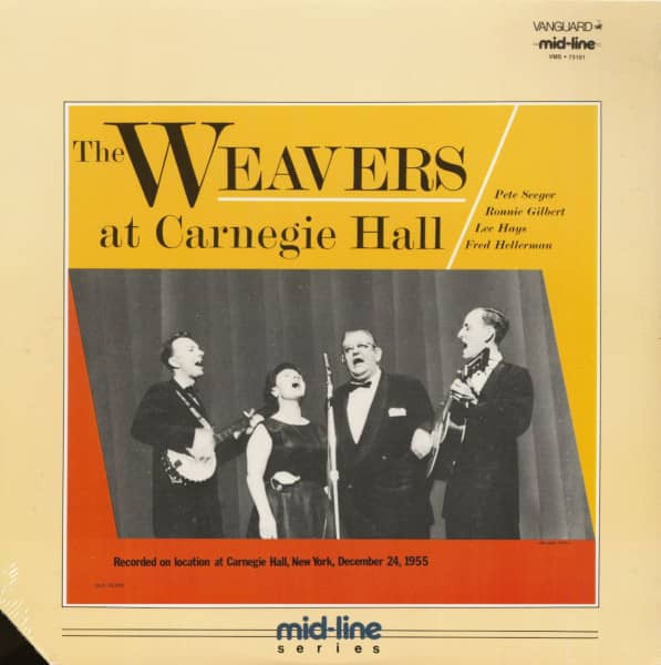 The Weavers At Carnegie Hall (LP) The Weavers At Carnegie Hall (LP)