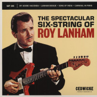 Preview: The Spectacular Six String Of Roy Lanham (7inch, 45rpm, EP, PS, colored Vinyl) Preview: The Spectacular Six String Of Roy Lanham (7inch, 45rpm, EP, PS, colored Vinyl)