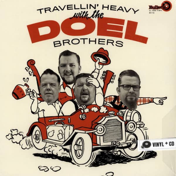 Travellin' Heavy With The The Doel Brothers (Vinyl & CD) Travellin' Heavy With The The Doel Brothers (Vinyl & CD)