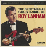 Preview: The Spectacular Six String Of Roy Lanham (7inch, 45rpm, EP, PS, colored Vinyl) Preview: The Spectacular Six String Of Roy Lanham (7inch, 45rpm, EP, PS, colored Vinyl)