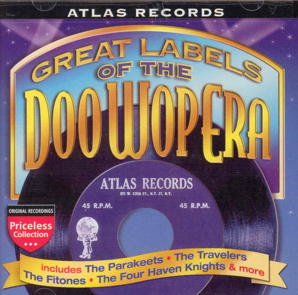 Atlas Records - Labels Of The Doo Wop Era Atlas Records - Labels Of The Doo Wop Era