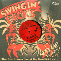 Preview: Swingin' Dick's - Shellac Shakers Vol.2 (10inch LP) Preview: Swingin' Dick's - Shellac Shakers Vol.2 (10inch LP)