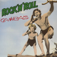 Preview: Rock'n'Roll Cannibals (LP) Preview: Rock'n'Roll Cannibals (LP)