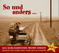 Preview: So und anders - Als Schlagerstars fremd gingen Vol.2 (CD) Preview: So und anders - Als Schlagerstars fremd gingen Vol.2 (CD)