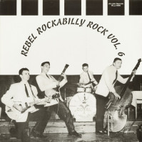 Preview: Rebel Rockabilly Rock Vol.6 (LP) Preview: Rebel Rockabilly Rock Vol.6 (LP)